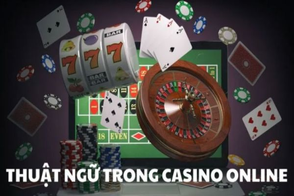 Thuật ngữ casino là gì?