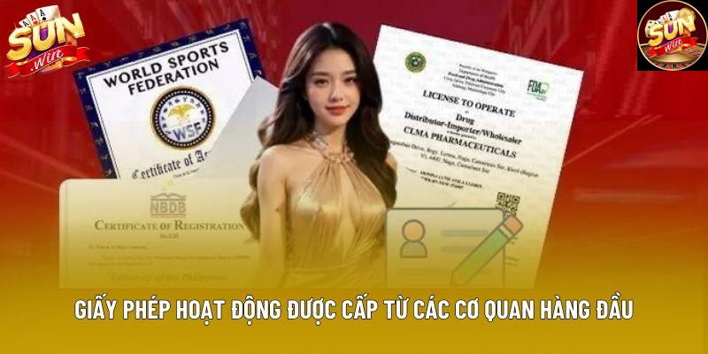 Giấy phép hoạt động được cấp từ các cơ quan hàng đầu