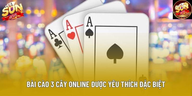 Bài cào 3 cây online được yêu thích đặc biệt