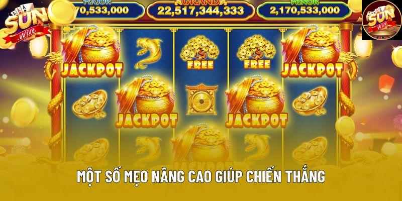 Một số mẹo nâng cao giúp chiến thắng