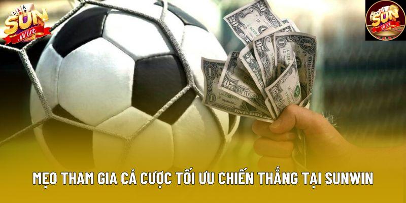 Mẹo tham gia cá cược tối ưu chiến thắng tại Sunwin