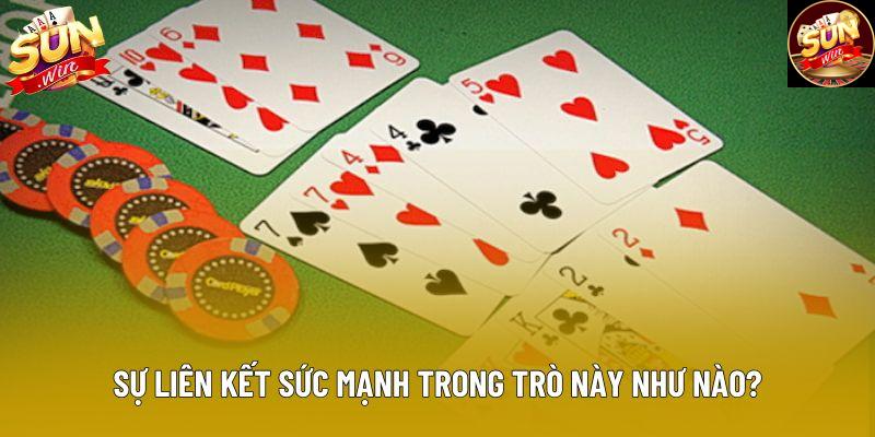 Sự liên kết sức mạnh trong trò này như nào?