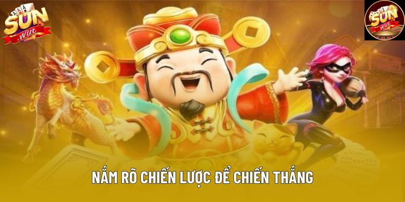 Nắm rõ chiến lược để chiến thắng