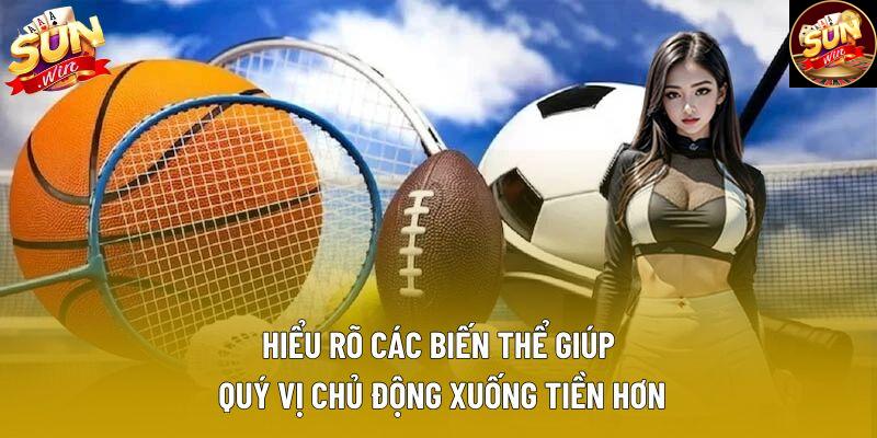 Hiểu rõ các biến thể giúp quý vị chủ động xuống tiền hơn