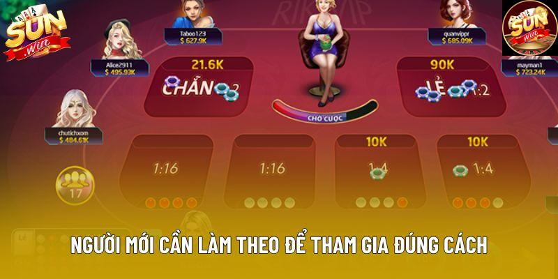 Người mới cần làm theo để tham gia đúng cách Người mới cần làm theo để tham gia đúng cách